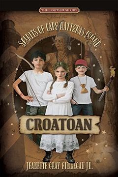 portada Croatoan (Lighthouse Kids: Spirits of Cape Hatteras Island) (en Inglés)