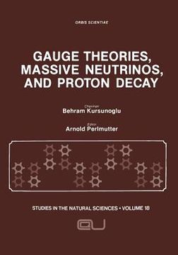 portada Gauge Theories, Massive Neutrinos and Proton Decay (en Inglés)