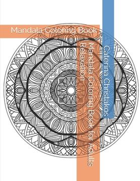 portada Mandala Coloring Book for Adults Relaxation: Mandala Coloring Book