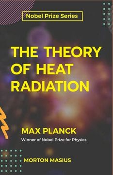 portada The Theory of Heat Radiation (in English)