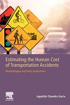 portada Estimating the Human Cost of Transportation Accidents: Methodologies and Policy Implications (in English)