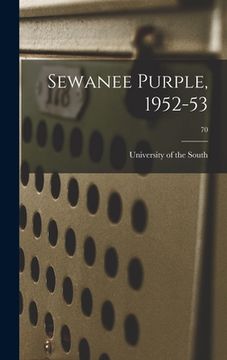 portada Sewanee Purple, 1952-53; 70 (in English)