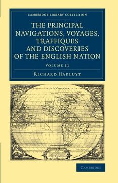 portada The Principal Navigations Voyages Traffiques and Discoveries of the English Nation: Volume 11 (Cambridge Library Collection - Maritime Exploration) (in English)
