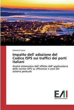 portada Impatto dell' adozione del Codice ISPS sui traffici dei porti italiani (en Italiano)