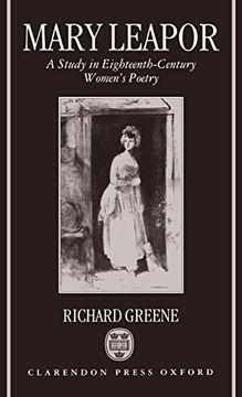 portada Mary Leapor: A Study in Eighteenth-Century Women's Poetry (Oxford English Monographs) (en Inglés)
