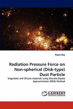 portada radiation pressure force on non-spherical (disk-type) dust particle (en Inglés)