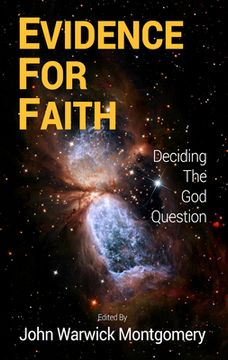 portada Evidence For Faith: Deciding the God Question (en Inglés)