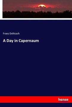 portada A Day in Capernaum (en Inglés)
