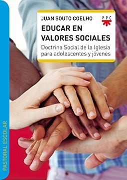 portada Educar en valores sociales: Doctrina Social de la Iglesia para adolescentes y jóvenes