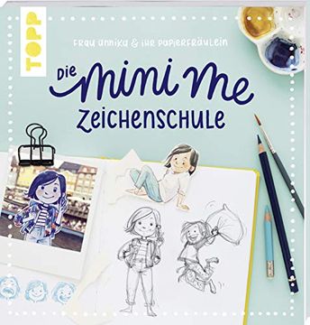 portada Frau Annika und ihr Papierfräulein: Die Mini-Me Zeichenschule: Mit Bildergalerie und Vorlagen zum Download (en Alemán)