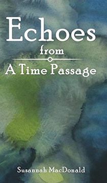 portada Echoes From a Time Passage (en Inglés)