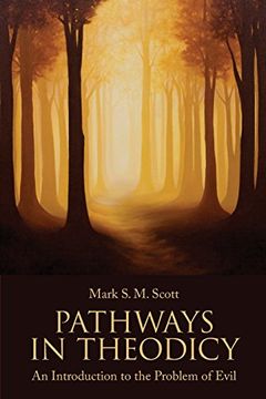 portada Pathways in Theodicy: An Introduction to the Problem of Evil (en Inglés)