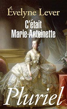 portada C'était Marie-Antoinette