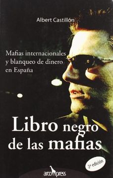 portada Libro Negro de la Mafias: Mafias Internacionales en Espa–A (in Spanish)