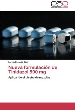 portada Nueva formulación de Tinidazol 500 mg: Aplicando el diseño de mezclas