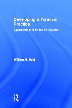 portada developing a forensic practice: operations and ethics for experts (in English)