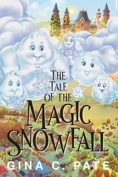portada The Tale of the Magic Snowfall (en Inglés)