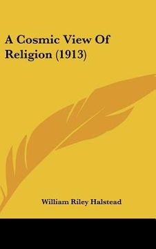 portada a cosmic view of religion (1913) (in English)