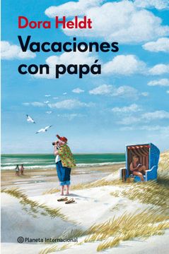 portada Vacaciones con Papá (Planeta Internacional)