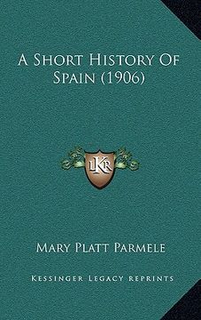 portada a short history of spain (1906) (in English)
