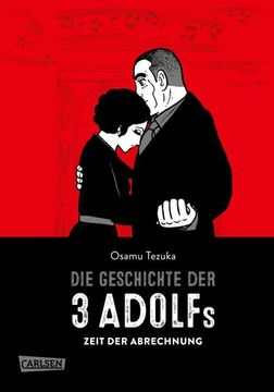 portada Die Geschichte der 3 Adolfs 3: Zeit der Abrechnung | Welchen Zusammenhang Gibt es Zwischen 2 Gewaltverbrechen im Jahr 1936? Aufregender Manga-Spionage-Thriller (in German)