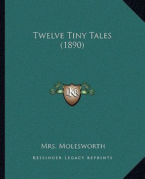portada twelve tiny tales (1890) (en Inglés)