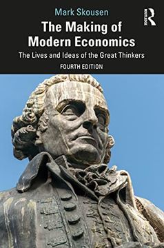 portada The Making of Modern Economics: The Lives and Ideas of the Great Thinkers (in English)
