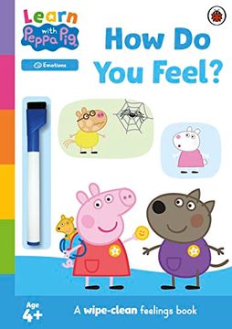 portada Learn With Peppa: How do you Feel?  Wipe-Clean Activity Book