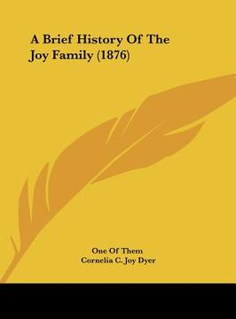 portada a brief history of the joy family (1876)