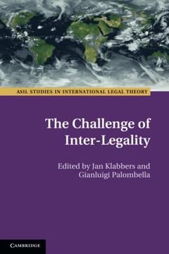 portada The Challenge of Inter-Legality (Asil Studies in International Legal Theory) (en Inglés)