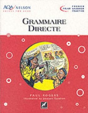 portada Aqa Nelson Skills French: Grammaire Directe (Neab French Grammar Practice) 