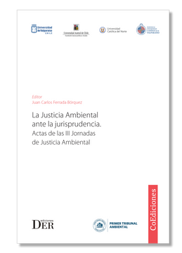 portada La justicia ambiental en la jurisprudencia. Actas de las III Jornadas de Justicia Ambiental (in Spanish)