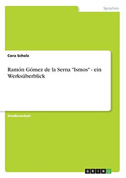 portada Ramón Gómez de la Serna "Ismos" - ein Werksüberblick (German Edition)