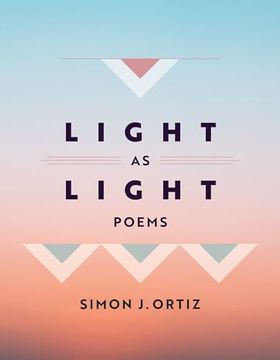 portada Light as Light: Poems (Volume 93) (Sun Tracks) (in English)