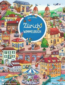 portada Zürich Wimmelbuch - das Große Bilderbuch ab 2 Jahre (en Alemán)
