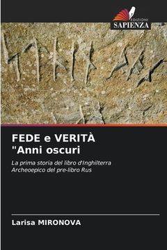 portada FEDE e VERITÀ "Anni oscuri (in Italian)