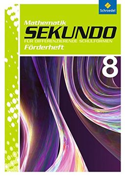 portada Sekundo: Mathematik für Differenzierende Schulformen - Ausgabe 2009: Förderheft 8 (in German)
