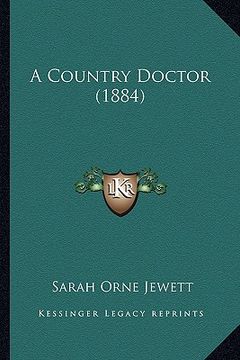 portada a country doctor (1884) a country doctor (1884) (en Inglés)