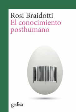 portada El Conocimiento Posthumano (in Spanish)