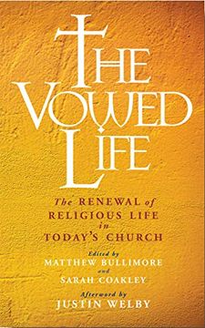 portada The Vowed Life: The Renewal of Religious Life in Today’S Church (in English)