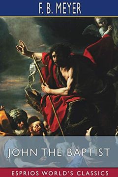 portada John the Baptist (Esprios Classics) (en Inglés)