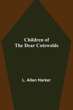 portada Children of the Dear Cotswolds