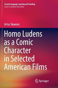 portada Homo Ludens as a Comic Character in Selected American Films (en Inglés)