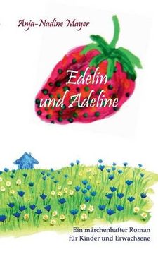 portada Edelin Und Adeline (German Edition)