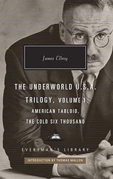 portada American Tabloid and the Cold six Thousand: Underworld U. S. Am Trilogy Vol. 1 (Everyman's Library Classics) (en Inglés)