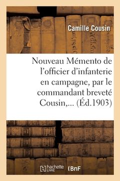 portada Nouveau Mémento de l'Officier d'Infanterie En Campagne (en Francés)