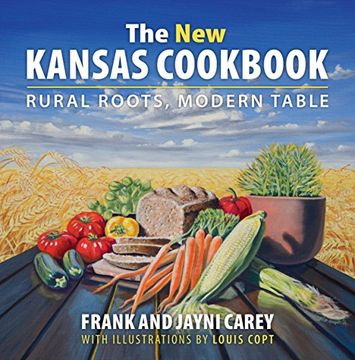 portada The New Kansas Cookbook: Rural Roots, Modern Table