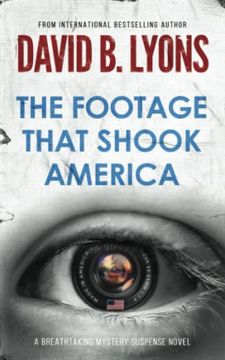 portada The Footage That Shook America (The America Trilogy) (en Inglés)