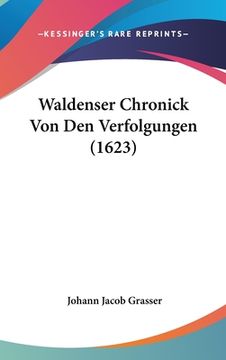 portada Waldenser Chronick Von Den Verfolgungen (1623) (in German)