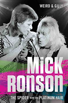 portada Mick Ronson: The Spider with the Platinum Hair